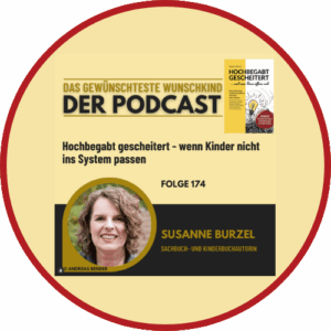 Das gewünschteste Wunschkind mit Susanne Burzel