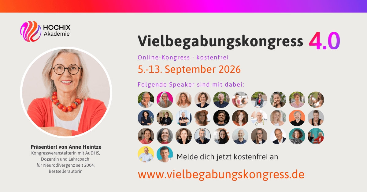 Vielbegabungskongress mit Anne Heintze Hochix Akademie