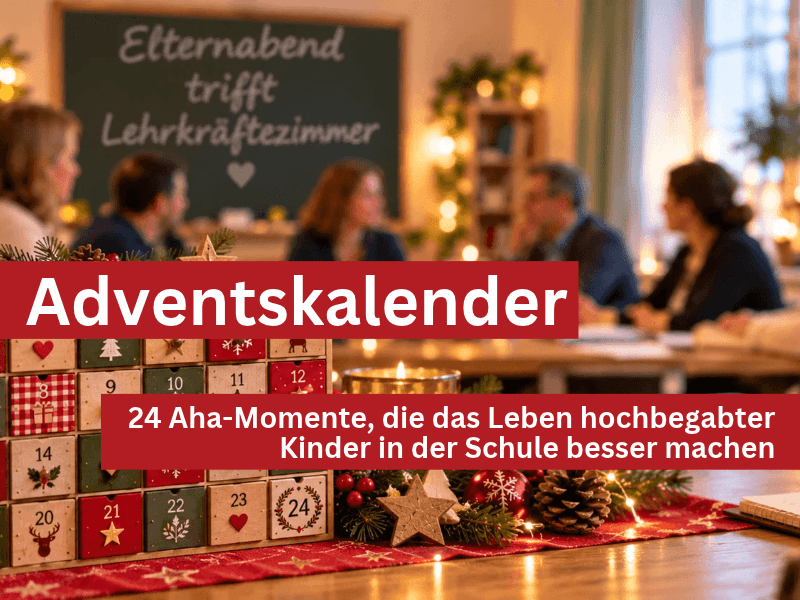 Adventskalender Hochbegabung von Susanne Burzel